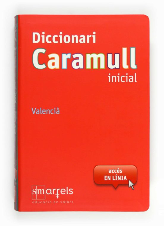 Diccionario caramull inicial sm arrels