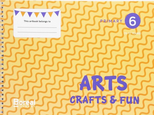 Arts, crafts and fun 6 primaria