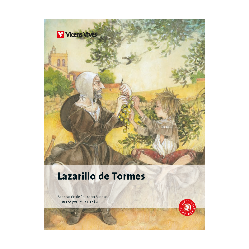 El Lazarillo de Tormes  - Clásicos adaptados 10 - Vicens Vives