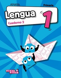 [9788469837252] Cuaderno 2 lengua 1 prim pauta pieza a pieza anaya