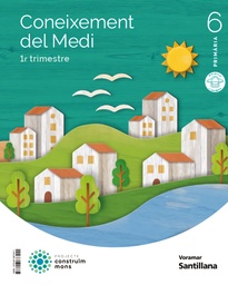 CONEIXEMENT DEL MEDI 6 PRIMARIA CONSTRUIM MONS